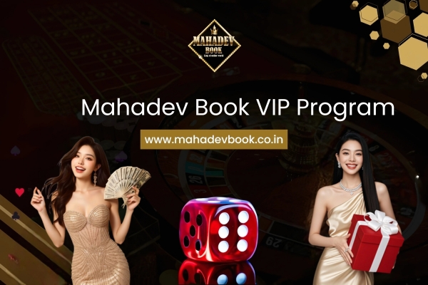 Mahadev Book VIP Program