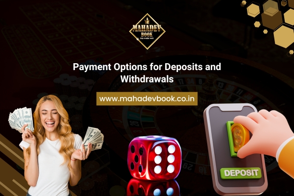 Payment Options for Deposits and Withdrawals (1)