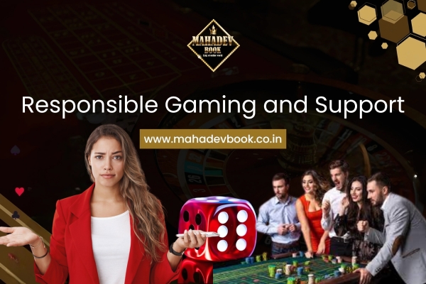 Responsible Gaming and Support