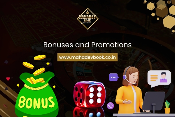 Bonuses and Promotions